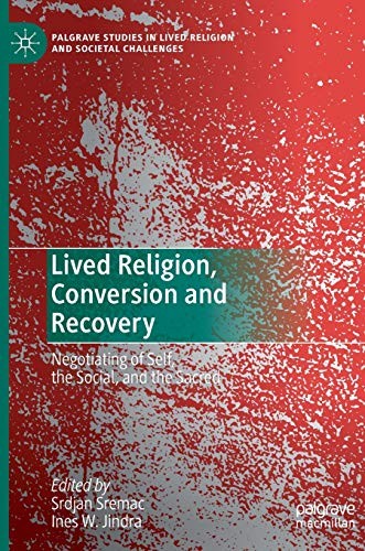 Cover for Lived Religion, Conversion and Recovery