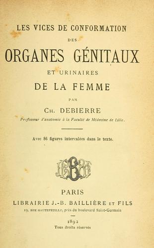 Cover for Les vices de conformation des organes génitaux et urinaires de la femme