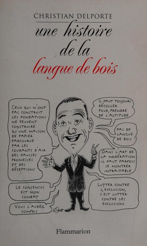 Cover for Une histoire de la langue de bois