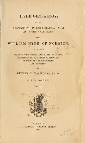 Cover for Hyde genealogy, or, The descendants, in the female as well as in the male lines, from William Hyde, of Norwich ...