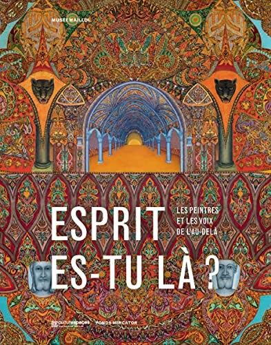 Cover for Esprit es-tu là? Les peintres et les voix de l'au-delà