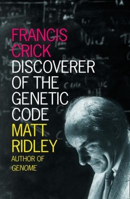 Cover for Francis Crick
            
                Eminent Lives