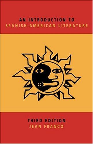 Cover for An Introduction to Spanish-American Literature