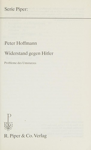 Cover for Widerstand gegen Hitler und das Attentat vom 20. Juli 1944