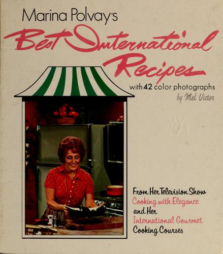 Cover for Marina Polvay's best international recipes