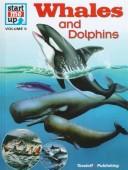 Cover for Whales and Dolphins (Start Me Up, Vol 5)