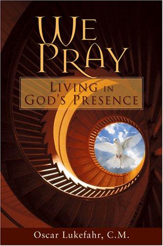 Cover for We Pray, Living in God's Presence
