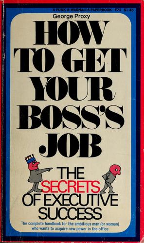 Cover for How to get your boss's job