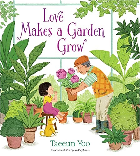 Cover for Love Makes a Garden Grow