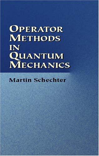 Cover for Operator Methods in Quantum Mechanics