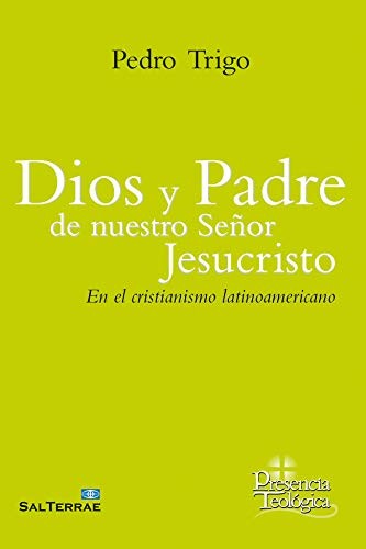 Cover for Dios y Padre de nuestro Señor Jesucristo