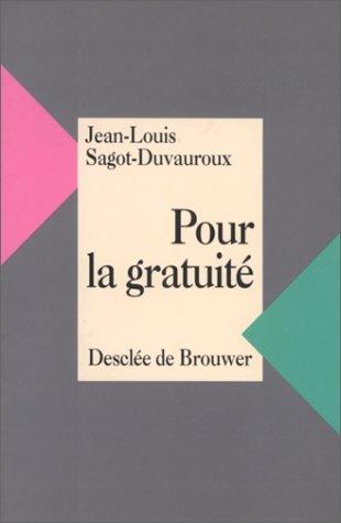 Cover for Pour la gratuité