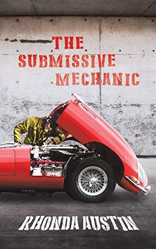 Cover for The Submissive Mechanic