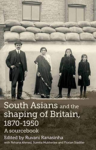 Cover for South Asians and the shaping of Britain, 1870-1950