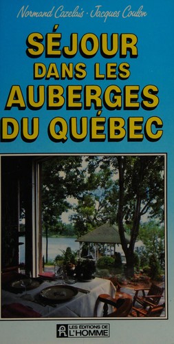 Cover for Séjour dans les auberges du Québec