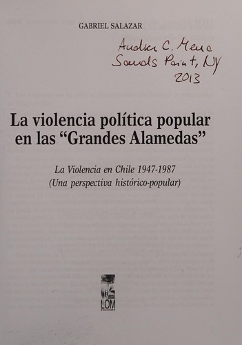 Cover for La violencia política popular en las "grandes alamedas"