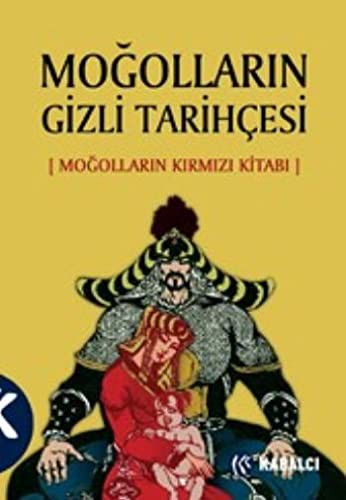 Cover for Mogollarin Gizli Tarihcesi