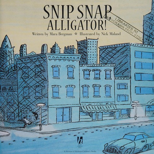 Cover for Snip, Snap Alligator!