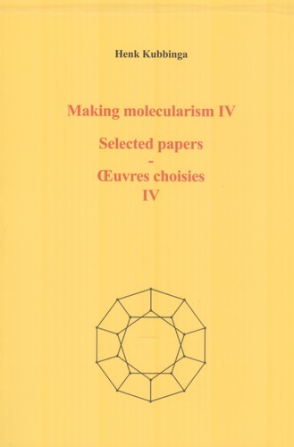 Cover for Making Molecularism IV. Selected Papers IV-Oeuvres choisies IV