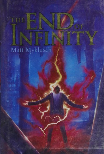 Cover for The end of infinity