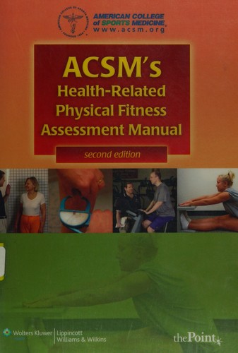 Cover for ACSM's health-related physical fitness assessment manual
