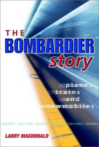 Cover for The Bombardier Story