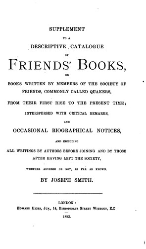 Cover for A Descriptive Catalogue of Friends' Books: Or Books Written by Members of the Society of Friends ...