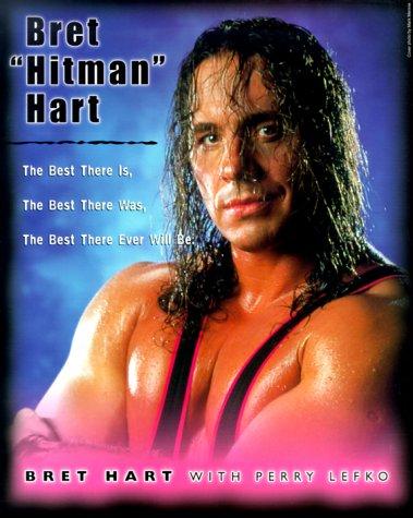 Cover for Bret "Hitman" Hart
