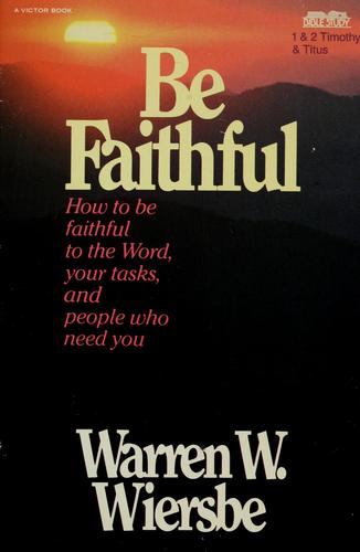Cover for Be faithful