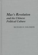 Cover for Mao's revolution and the Chinese political culture