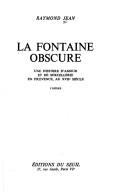 Cover for La fontaine obscure
