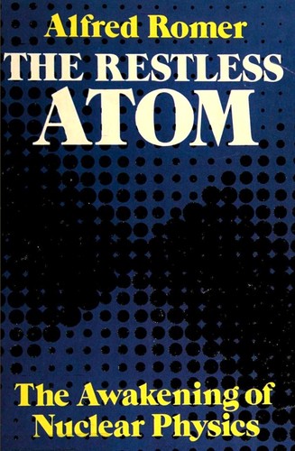 Cover for The restless atom