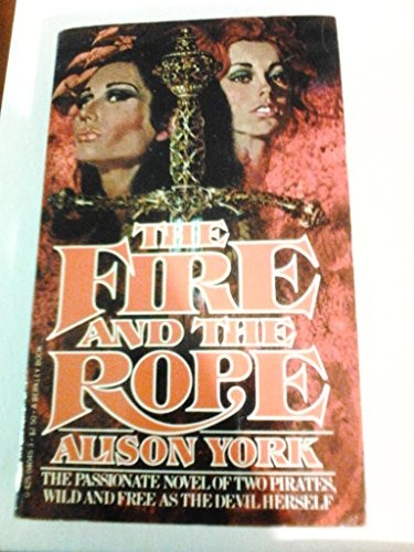 Cover for The Fire and the Rope