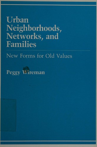 Cover for Urban neighborhoods, networks, and families