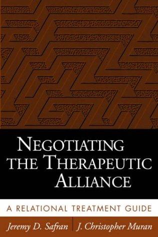 Cover for Negotiating the Therapeutic Alliance