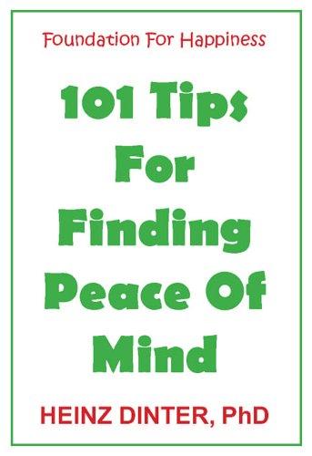 Cover for 101 Tips for Finding Peace of Mind