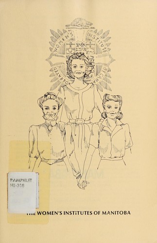 Cover for The Women's Institutes of Manitoba.