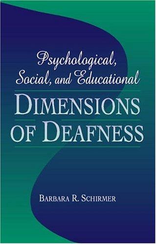 Cover for Psychological, Social, and Educational Dimensions of Deafness