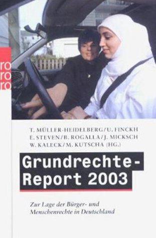 Cover for Grundrechte- Report 2003. Zur Lage der Bürger- und Menschenrechte in Deutschland.