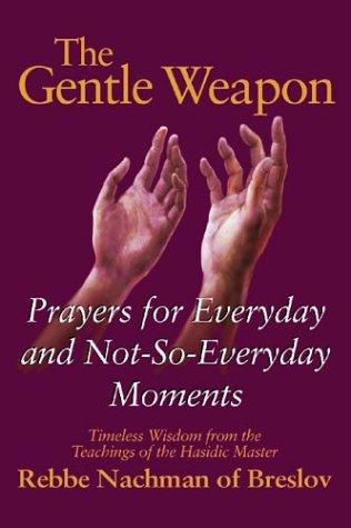 Cover for The gentle weapon