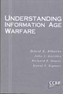 Cover for Understanding information age warfare
