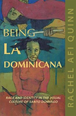 Cover for Being la Dominicana