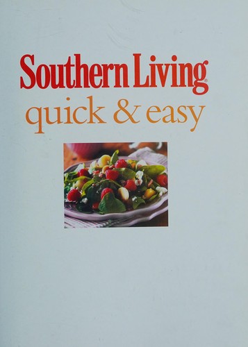 Cover for Southern Living quick & easy
