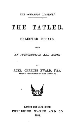 Cover for The Tatler: Selected Essays
