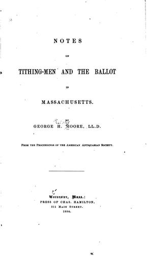 Cover for Notes on the Tithing-men and the Ballot in Massachusetts