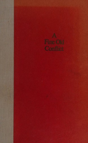 Cover for A fine old conflict