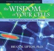 Cover for The Wisdom of Your Cells