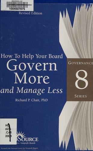 Cover for How to help your board govern more and manage less