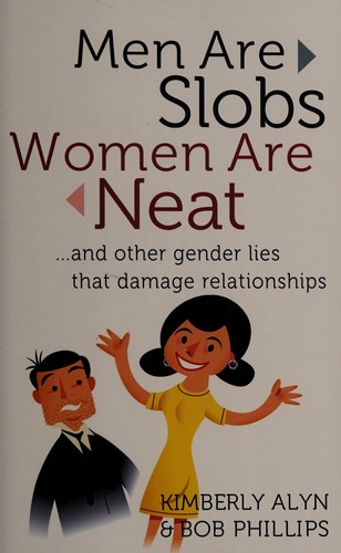 Cover for Men are slobs, women are neat