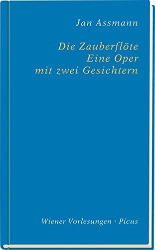 Cover for Die Zauberflöte. Eine Oper mit zwei Gesichtern